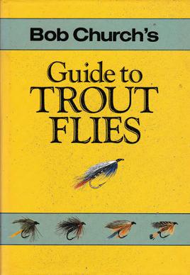 Bob-Church-autograph-signed-book-guide-to-trout-flies-first-edition-1987-fly-fishing-memorabilia