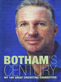 Sir Ian Botham signed autographed Bothams Century first edition cricket book cover