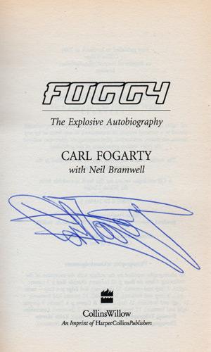 Carl-Fogarty-autograph-signed-the-explosive-autobiography-Foggy-Superbikes-book-Celebrity-Get-Me-Out-Jungle-paperback-signature