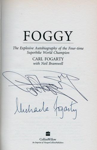 Carl-Fogarty-memorabilia-signed-autobiography-Foggy-Michaela-Fogarty-autograph-Superbikes-Carl-Fogarty-autograph-book-signature-motorcycle-memorabilia-200