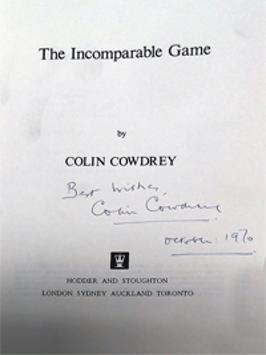 Colin Cowdrey memorabilia colin cowdrey autograph signed Kent cricket memorabilia The Incompable Game cricket book England Test Match captain KCCC memorabilia