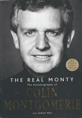 Colin Montgomerie Real Monty Ryder Cup golf autobiography book