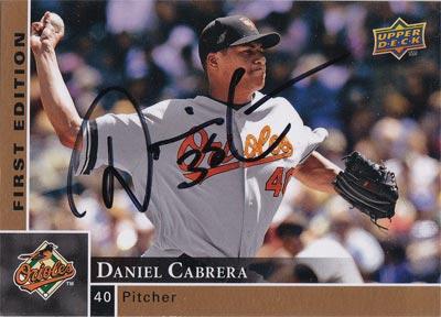 Daniel-Cabrera-autograph-signed-baltimore-orioles-baseball-memorabilia-pitcher-2009-upper-deck-trading-card-first-edition