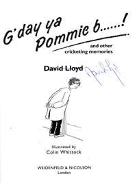 David-lloyd-autograph-signed-england-cricket-memorabilia-book-gday-ya-pommie-bastard-lancs-ccc-bumble-signature-1992