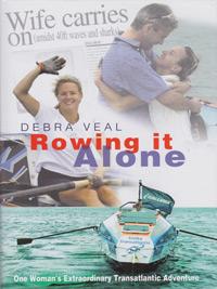 Debra-Veal-autograph-signed-autobiography-book-Rowing-it-alone-memorabilia-transatlantic-house-wife-2003-first-edition-robson-books-signature-searle