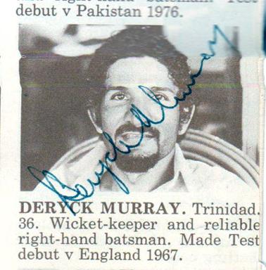 Deryck-Murray-autograph-signed-West-Indies-cricket-memorabilia-Trinidad-Warks-ccc-Notts-West-indian-wicket-keeper-richards-roberts-greenidge-lloyd-holding-signature