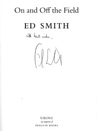 Ed-Smith-autograph-signed-kent-cricket-memorabilia-book-on-and-off-the-field-chairman-england-selectors-first-edition-2004