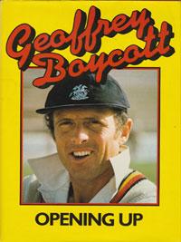 Geoff-Boycott-Yorkshire-England-signed-autobiography-Opening-Up-cricket-memorabilia-autograph-200