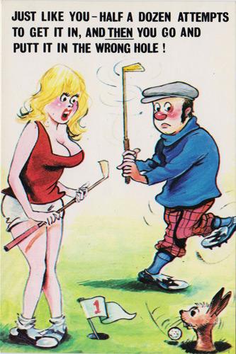 Golf-memorabilia-golfing-humour-funny-saucy-postcard-joke-risque-cheeky-sexy-innuendo-cardtoon-wrong-hole