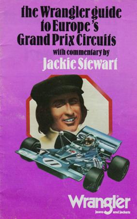 Jackie-Stewart-motor-racing-memorabilia-f1-wrangler-guide-to-Europes-grand-prix-circuits-formula-one-sir-commentary-brands-hatch-monaco-monza-nurburgring