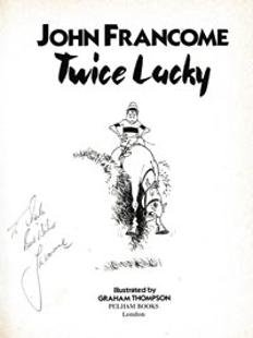 John-Francome-autograph-signed-horse-racing-memorabilia-book-autobiography-twice-lucky-1988-champion-jockey.-signature