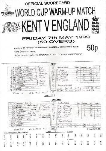 Kent cricket memorabilia 1999 world cup warm up match v england canterbury signed scorecard min patel rob key autograph trevor ward kccc