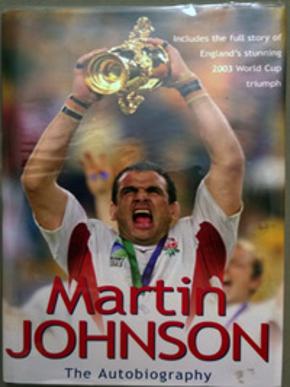 Martin Johnson signed autobiography book England rugby 2003 world cup winners british lions leicester tigers captain diary