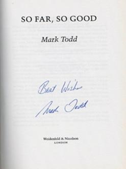Mark-Todd-autograph-signed-three-day-eventing-memorabilia-olympic-games-gold-champion-world-autobiography-so-far-so-good-book-new-zealand-nz-horse-equestrian-signature