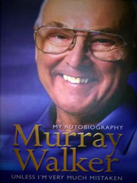 Murray-Walker-autograph-signed-book-autobiography-unless-im-very-much-mistaken-formula-one-commentator-tv-f1-signature