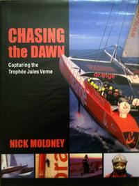 NICK-MOLONEY-memorabilia-signed-book-Chasing-the-Dawn-Trophee-Jules-Verne-sailing-memorabilia-autographed