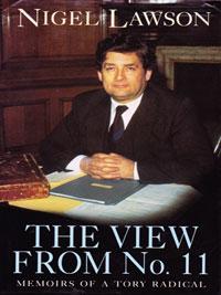 NIGEL LAWSON signed book The View from Number 11 political autobiography Memoirs of a Tory Radical Chancellor Exchequer autograph