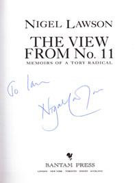 NIGEL LAWSON signed book The View from Number 11 political autobiography Memoirs of a Tory Radical Chancellor Exchequer autograph