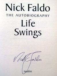 Nick Faldo memorabilia golf memorabilia signed autobiography Life Swings autograph