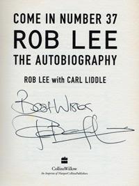 ROBERT LEE (Charlton Athletic, Newcastle Utd & England) signed autobiography