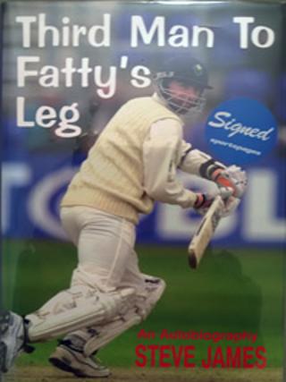 STEVE-JAMES-memorabilia-signed-autobiography-Third-Man-to-Fattys-Leg-Glamorgan-cricket-memorabilia-autographed-signature