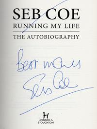 Lord SEBASTIAN COE (1980 & 1984 1500m Olympic Champion) signed autobiography