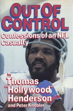 Thomas-hollywood-Henderson-dallas-cowboys-football-linebacker-book-out-of-control-confessions-of-an-NFL-casualty-first-edition-1987
