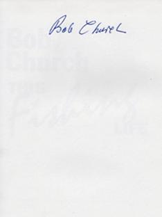 Bob-Church-autograph-signed-this-fishing-life-book-angling-game-fish-memorabilia-signature-200