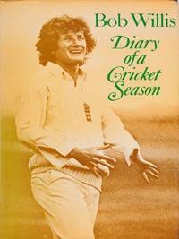 Bob-Willis-autograph-signed-england-cricket-memorabilia-diary-of-a-cricket-season--warks-ccc-surrey-captain