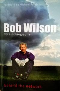 BOB WILSON (Arsenal & Scotland) signed copy of 