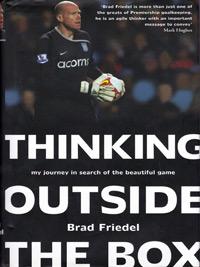 Brad-Friedel-signed-autobiography-auotgraph-Thinking-Outside-the-box-Spurs-Villa-USA-goal-keeper