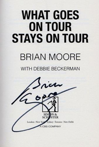Brian-Moore-autograph-signed-rugby-memorabilia-book-what-goes-on-tour-stays-on-tour-england-british-lions-harlequins-hooker-signature-first-edition