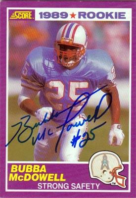 Bubba-McDowell-autograph-signed-houston-oilersr-nfl-memorabilia-1989-rookie-score-trading-card-american-football-safety