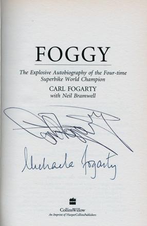 Carl-Fogarty-signed-autobiography-Foggy-Superbikes-autograph-book-Celebrity-Get-Me-Out-Jungle-325