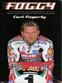 Carl-Fogarty-memorabilia-signed-autobiography-Foggy-Michaela-Fogarty-autograph-Superbikes-Carl-Fogarty-autograph-book-signature-motorcycle-memorabilia-first-edition