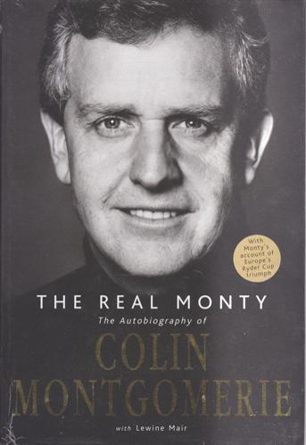 Colin-Montgomerie-autograph-signed-autobiography-golf-memorabilia-ryder-cup-captain-legend-real-monty-lewine-mair-book-mrs-doubtfire-2006-K-club-ireland-scotland