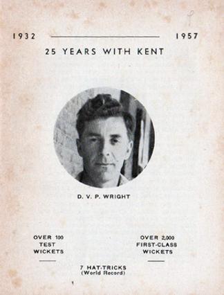 DVP-Doug-Wright-kent-cricket-memorabilia-1957-benefit-brochure-testimonial-england-kccc-leg-spinner-seven-hat-tricks-unluckiest-bowler-in-the-world-1932-book