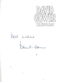 David-Gower-autograph-signed-england-cricket-memorabilia-book-autobiography-with-time-to-spare-leics-hants-ccc