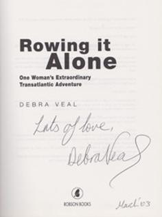 Debra-Veal-autograph-signed-autobiography-book-Rowing-it-alone-memorabilia-transatlantic-house-wife-2003-first-edition-robson-books-signature-searle