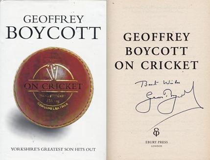 Geoff-Boycott-authograph-signed-yorkshire-cricket-memorabilia-geoffrey-boycortt-on-cricket-book-first-edition-1999