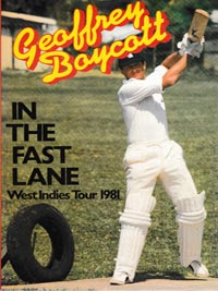 Geoff-Boycott-autograph-signed-yorkshire-cricket-memorabilia-book-in-the-fast-lane-west-indies-1981-tour--england-boycs