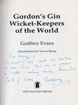 Godfrey-Evans-autograph-signed-kent-cricket-memorabilia-england-test-keeper-wicket-keepers-of-the-world-book-gordons-gin-first-edition-1984-mary-ladbrokes-signature