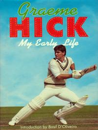 GRAEME HICK Worcs CCC & England) signed autobiography My Early Life First Edition autograph signature cover