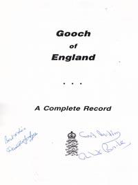 Graham-Gooch-autograph-signed-book-Gooch-of-England-complete-record-Goodyear-Brooke-essex-England-cricket-memorabilia-first-edition
