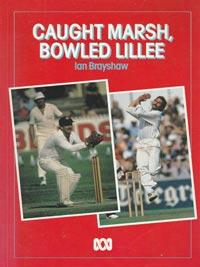 Ian-Brayshaw-sutograph-signed-australia-cricket-memorabilia-book-caught-marsh-bowled-lillee-1983-ashes