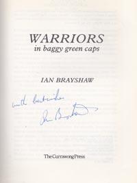 Ian-Brayshaw-sutograph-signed-australia-cricket-memorabilia-book-warriors-in-baggy-green-caps-first-edition-1982-ashes