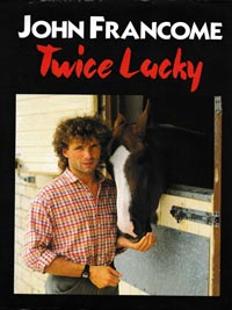 John-Francome-autograph-signed-horse-racing-memorabilia-book-autobiography-twice-lucky-1988-champion-jockey