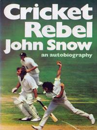 John-Snow-autograph-signed-Cricket-Rebel-autobiography-book-england-ashes-australia-fast-bowler-sussex-ccc-memorabilia-1976-first-edition-hamlyn-signature