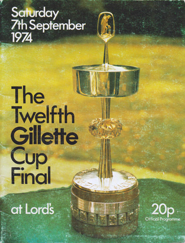 MEMORABILIA - LANCASHIRE V KENT LORDS CRICKET GILLETTE CUP FINAL 1974 
