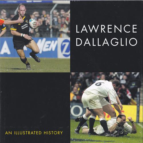 LAWRENCE-DALLAGLIO-autograph-memorabilia-signed-illustrated-history-autobiography-book-Wasps-rugby-memorabilia-world-cup-England-captain